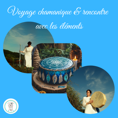 Voyages chamaniques de l’âme Voyages chamaniques de l'âme